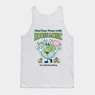 HOUSE MUSIC  - Find Your Peace (green) Tank Top